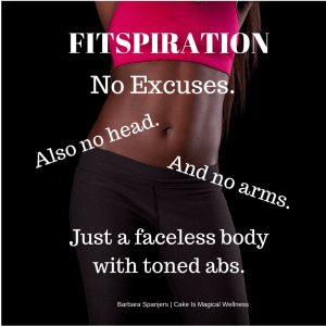 Woman's torso, wearing exercise crop top and leggings. Text overlay: "3 Ways Fitspiration Is Anything but Inspirational."