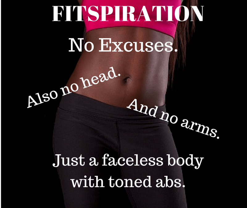 3 Ways Fitspiration Is Anything but Inspirational